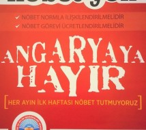 NÖBET EYLEMİMİZ ENGELLENEMEZ