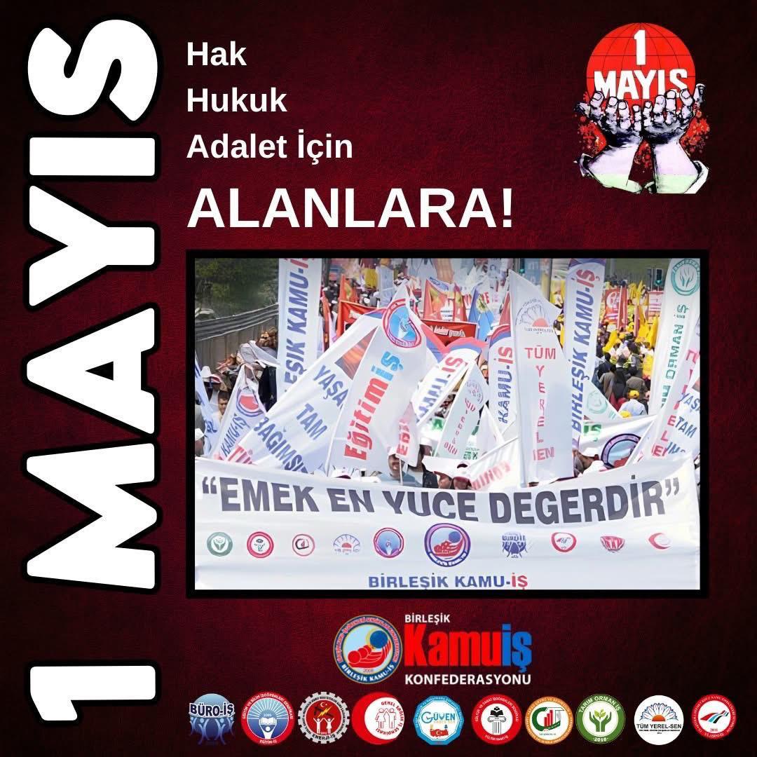 HAK HUKUK ADALET İÇİN 1 MAYISTA ALANLARA